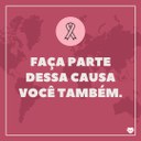 Outubro Rosa, nós abraçamos essa causa! 